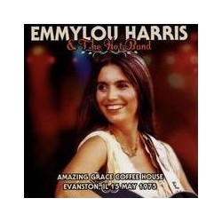 Emmylou Harris & The Hot Band-Amazing Grace Coffee House Evanston, IL 15 May 1975