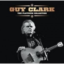 Guy Clark-Platinum Collection