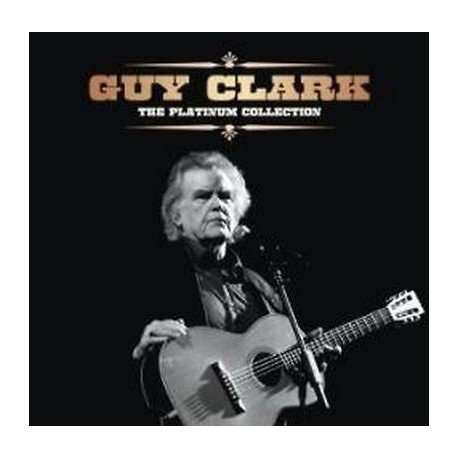 Guy Clark-Platinum Collection