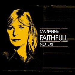 Marianne Faithfull-No Exit