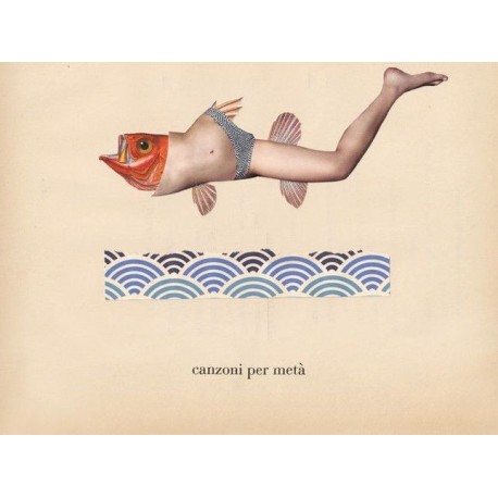 Dente-Canzoni Per Metà