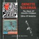 Ornette Coleman-Music of Ornette Coleman/Skies of America
