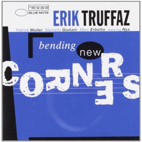 Erik Truffaz-Bending New Corner