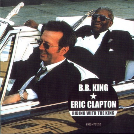 Eric Clapton & B.B.King-Riding With The King