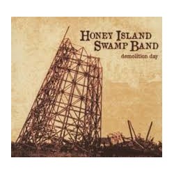 Honey Island Swamp Band-Demolition Day