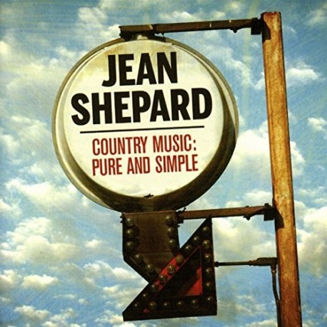 Jean Shepard-Country Music: Pure And Simple