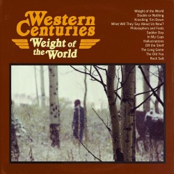 Western Centuries-Weight Of The World