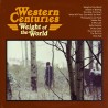 Western Centuries-Weight Of The World