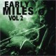Miles Davis-Early Miles Vol.2