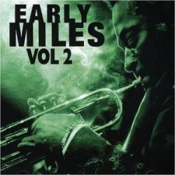 Miles Davis-Early Miles Vol.2