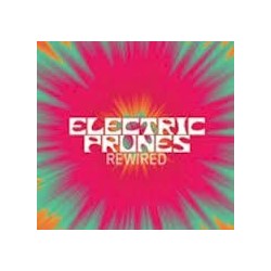 Electric Prunes-Rewired