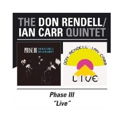 Don Rendell & Ian Carr Quintet-Phase III/Live