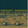 Grant Green-Racing Green (Guitar Solo 1959/62)