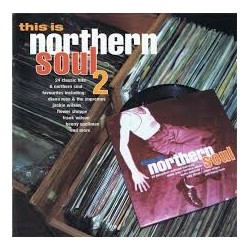 Soul / Funky Artisti Vari-This Is Northern Soul 2
