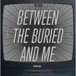 Between the Buried and Me-Best of -Between The Buried And Me