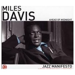 Miles Davis-Ahead Of Midnight Jazz Manifesto