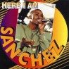 Sanchez-Here I Am