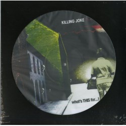 Killing Joke-What's This For...!