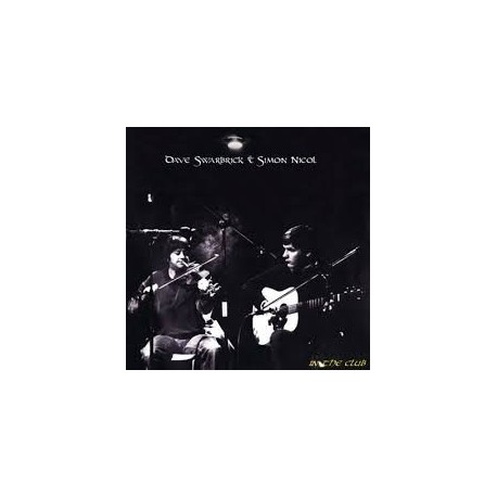 Dave Swarbrick & Simon Nicol-In The Club