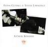 Fiona Cuthill & Steve Lawrence-A Cruel Kindness