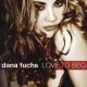 Dana Fuchs-Love To Beg