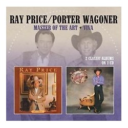 Ray Price / Porter Wagoner-Master of the Art + Viva
