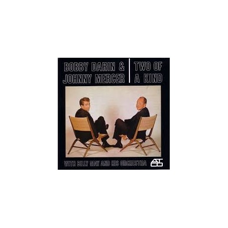 Bobby Darin & Johnny Mercer-Two Of A Kind