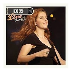 Neko Case-Live From Austin Tx