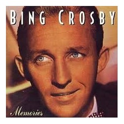 Bing Crosby-Memories