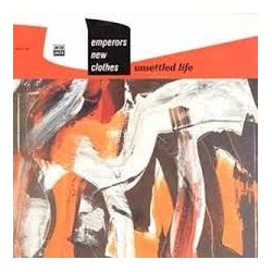 Emperors New Clothes-Unsettled Life