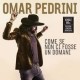 Omar Pedrini-Come Se Non Ci Fosse Un Domani