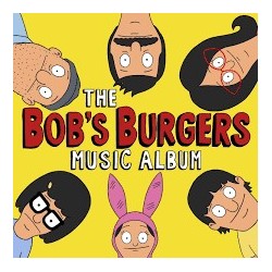 Rock Artisti Vari-O.S.T. The Bob's Burgers Music Album
