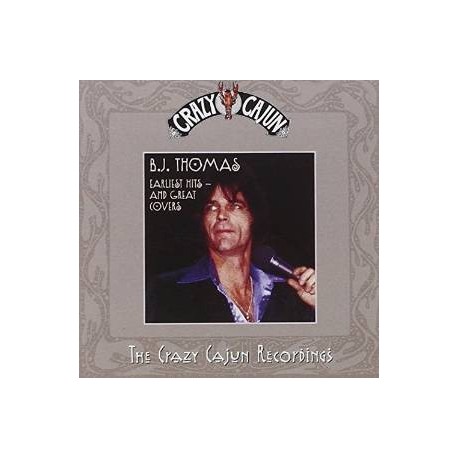 B. J. Thomas-Earliest Hits - And Great Covers
