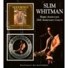 Slim Whitman-Happy Anniversary/25th Anniversary Concert