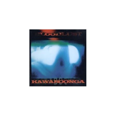 Bloodlust-Kawaboonga