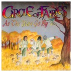 Circle of Faires-As the Years Go By