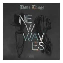Bone Thugs-New Waves