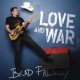 Brad Pailey-Love and War