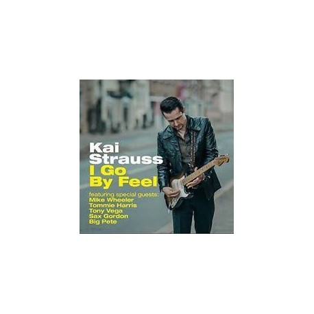 Kai Strauss-I Go By Feel