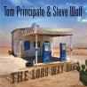 Tom Principato & Steve Wolf-Long Way Home