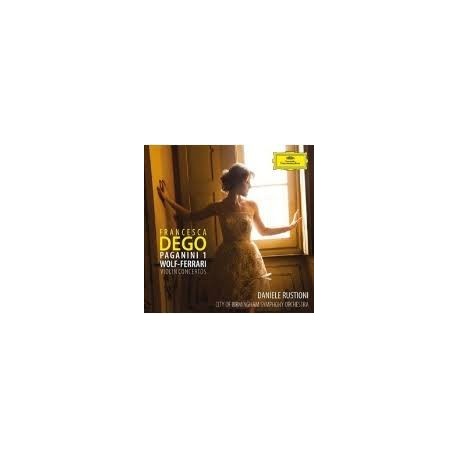 Francesca Dego-Paganini 1 Wolf-Ferrari Violin Concertos