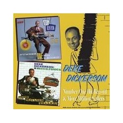 Deke Dickerson-Number One Hit Record! & More Million Sellers