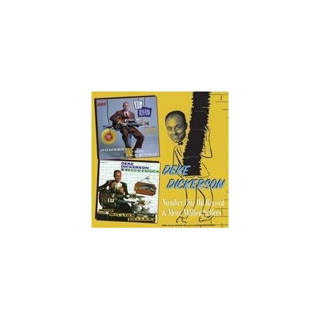 Deke Dickerson-Number One Hit Record! & More Million Sellers