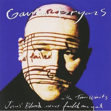 Gavin Bryars-Jesus' Blood Never Failed Me Yet