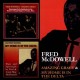 Mississippi Fred McDowell-Amazing Grace & My Home Is In The Delta
