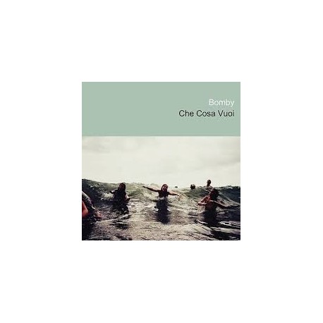 Bomby-Che Cosa Vuoi?