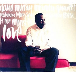 David Murray Infinity Quartet-Be My Monster Love