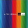 La Fame Di Camilla-Buio E Luce