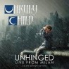 Unruly Child-Unhinged Live From Milan