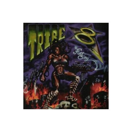 Tribe 8-Fist City